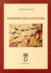 FILOSOFÍA DE LA CULTURA | 9788494123108 | CHOZA, JACINTO