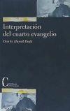 INTERPRETACIÓN DEL CUARTO EVANGELIO | 9788470574788 | HAROLD DODD, CHARLES