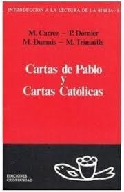CARTAS DE PABLO Y CARTAS CATOLICAS | 9788470573736 | CARREZ, M.