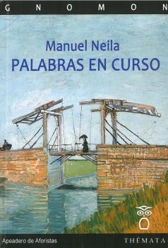PALABRAS EN CURSO | 9788412313628 | NEILA, MANUEL
