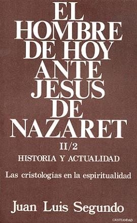 HOMBRE DE HOY ANTE JESUS NAZARET, EL (3 TOMOS) | 9788470573118 | SEGUNDO, JUAN LUIS