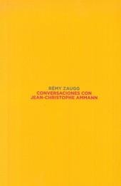 CONVERSACIONES CON JEAN-CHRISTOPHE AMMANN | 9788493491680 | ZAUGG, REMY