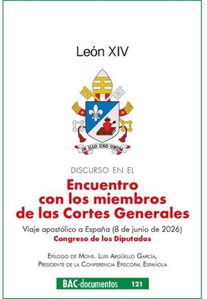DISCURSO EN EL ENCUENTRO CON LOS MIEMBROS DE LAS CORTES GENE | 9788422024507