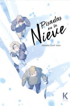 PISADAS EN LA NIEVE | 9791399163063 | SAISA