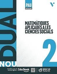 NOU DUAL 2. MATEMÀTIQUES APLICADES A LES CIÈNCIES SOCIALS (LC+QA+LLIBRETA) | 9791370224981 | PANCORBO, L. / RUIZ, G.