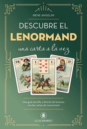 DESCUBRE EL LENORMAND UNA CARTA A LA VEZ | 9788865272756 | ANGELINI, IRENE