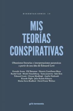 MIS TEORIAS CONSPIRATIVAS | 9789709667110