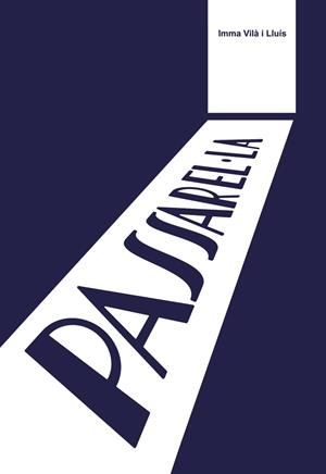 PASSAREL·LA | 9791399005028 | VILÀ I LLUÍS, INMA