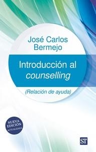 INTRODUCCIÓN AL COUNSELLING (NUEVA EDICIÓN ACTUALIZADA) | 9788429333091 | BERMEJO, JOSE CARLOS