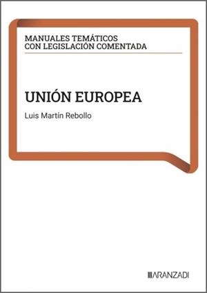 UNIÓN EUROPEA | 9788410859425 | MARTIN REBOLLO, LUIS