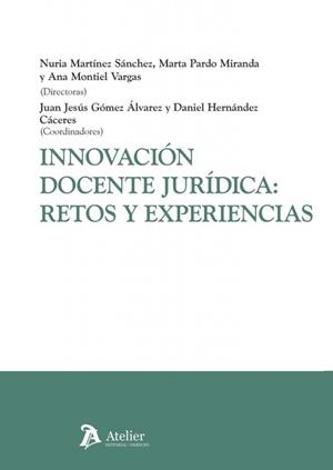 INNOVACIÓN DOCENTE JURÍDICA. RETOS Y EXPERIENCIAS | 9791388096099 | MARTINEZ, NURIA