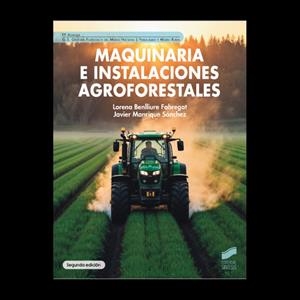 MAQUINARIA E INSTALACIONES AGROFORESTALES | 9791370550097 | BENLLIURE, LORENA