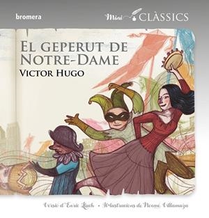 GEPERUT DE NOTRE-DAME, EL (MINICLÀSSICS) | 9788490266250 | HUGO, VICTOR
