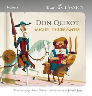 DON QUIXOT (MINICLÀSSICS) | 9788490266175 | DE CERVANTES, MIGUEL