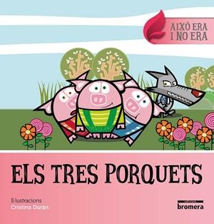 TRES PORQUETS, ELS | 9788490267738