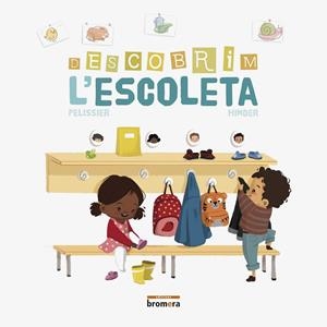 DESCOBRIM L'ESCOLETA | 9788490266540 | PELISSIER, JÉRÔME/HINDER, CARINE