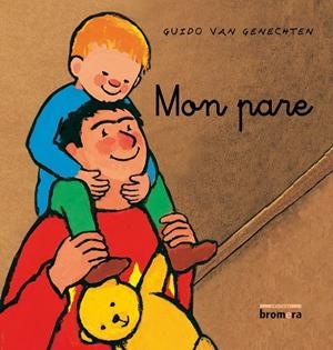 MON PARE | 9788498245189 | VAN GENECHTEN, GUIDO