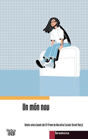 MÓN NOU, UN | 9788413581019 | VARIOS AUTORES