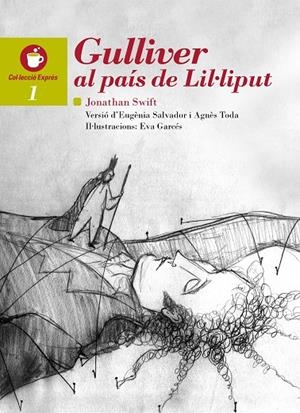 GULLIVER AL PAÍS DE LIL·LIPUT | 9788481318609 | SWIFT, JONATHAN