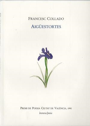 AIGÜESTORTES | 9788476600948 | COLLADO, FRANCESC