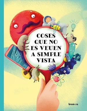 COSES QUE NO ES VEUEN A SIMPLE VISTA | 9788413582818 | PAVLA HANÁCKOVÁ