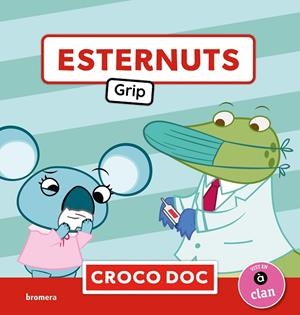 ESTERNUTS! GRIP | 9788413587288 | IVAN GARCÍA MORENO/ELISA CUADRADO GODIA/MICHELE AMPOLLINI