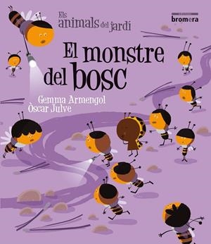 MONSTRE DEL BOSC, EL (IMPREMTA) | 9788415390442 | GEMMA ARMENGOL, ÒSCAR JULVE