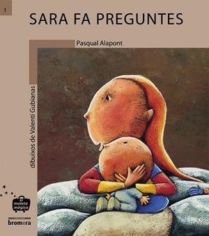 SARA FA PREGUNTES (IMPREMTA) | 9788476601532 | ALAPONT RAMON, PASQUAL