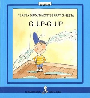 GLUP-GLUP (MAJÚSCULA) | 9788476605097 | DURAN ARMENGOL, TERESA