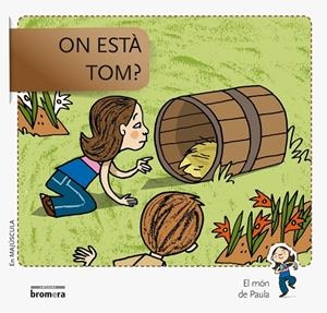 ON ESTÀ TOM? (MAJÚSCULA) | 9788490261569 | SOLER COBO, TERESA/VIU RODRÍGUEZ, MARIA/NADO SANJUÁN, VÍCTOR