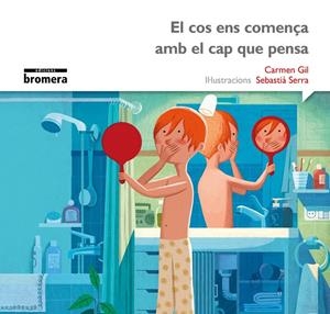 COS ENS COMENÇA AMB EL CAP QUE PENSA, EL (IMPREMTA) | 9788490265055 | GIL MARTÍNEZ, CARMEN