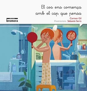 COS ENS COMENÇA AMB EL CAP QUE PENSA, EL (MANUSCRITA) | 9788490265154 | GIL MARTÍNEZ, CARMEN
