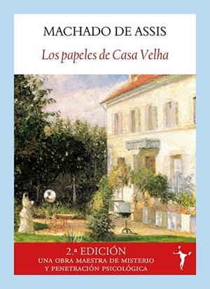 PAPELES DE CASA VELHA, LOS | 9791399161366 | MACHADO DE ASSIS, JOAQUIM MARIA