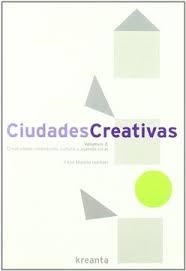 CIUDADES CREATIVAS VOLUMEN 2 | 9788461407316 | MANITO, FELIX