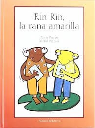 RIN RIN LA RANA AMARILLA | 9788472903685 | PUEYO, ALICIA