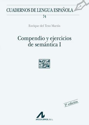 COMPENDIO Y EJERCICIOS DE SEMANTICA II | 9788476356685 | DEL TESO MARTÍN, ENRIQUE