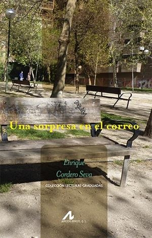 SORPRESA EN EL CORREO, UNA | 9788476358634 | CORDERO SEVA, ENRIQUE