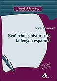 EVOLUCIÓN E HISTORIA DE LA LENGUA ESPAÑOLA 2ª 2018 | 9788476359709 | TORRENS ÁLVAREZ, Mª JESÚS