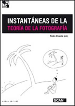 INSTANTÁNEAS DE LA TEORÍA DE LA FOTOGRAFÍA | 9788492839117 | DD, AA