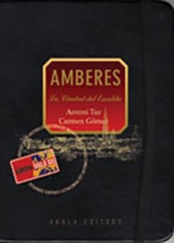 AMBERES | 9788496639249 | GÓMEZ CRUZ, CARME / TUR FERRER, ANTONI