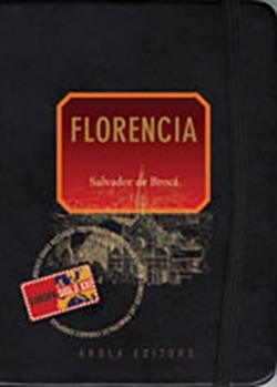 FLORENCIA | 9788496639263 | DE BROCÀ, SALVADOR