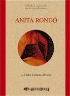 ANITA RONDÓ | 9788496639096 | CENTENO, J. CARLOS