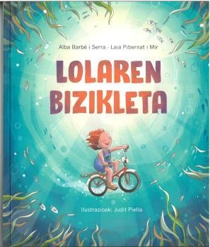 LOLAREN BIZIKLETA | 9788418723674 | BARBE I SERRA, ALBA