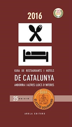 GUIA ELECCIÓ GOURMAND 2016 | 9788494451195 | LLOVELL FORTUNY, FELIX