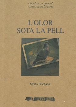 OLOR SOTA LA PELL, L' | 9788496639171 | BUCHACA, MARTA