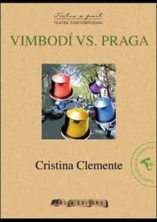 VIMBODÍ VS. PRAGA | 9788415248262 | CLEMENTE, CRISTINA