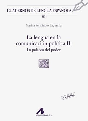 LENGUA, COMUNICACIÓN POLÍTICA 2 | 9788476353783 | FERNANDEZ LAGUNILLA, MARINA