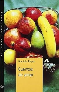 CUENTOS DE AMOR | 9788476354445 | REYES, GRACIELA