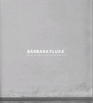 BÁRBARA FLUXÁ | 9788415556947 | FLUXÁ, BÁRBARA