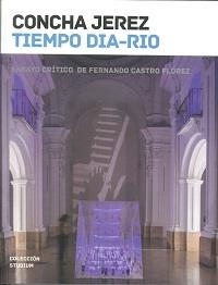 CONCHA JEREZ TIEMPO DIA-RIO | 9788415556275 | CASTRO FLÓREZ, FERNANDO / JEREZ, CONCHA